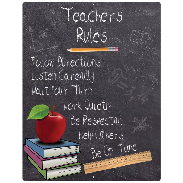 Aluminum Sign - Teachers Rules Chalckboard - 12" x 9"