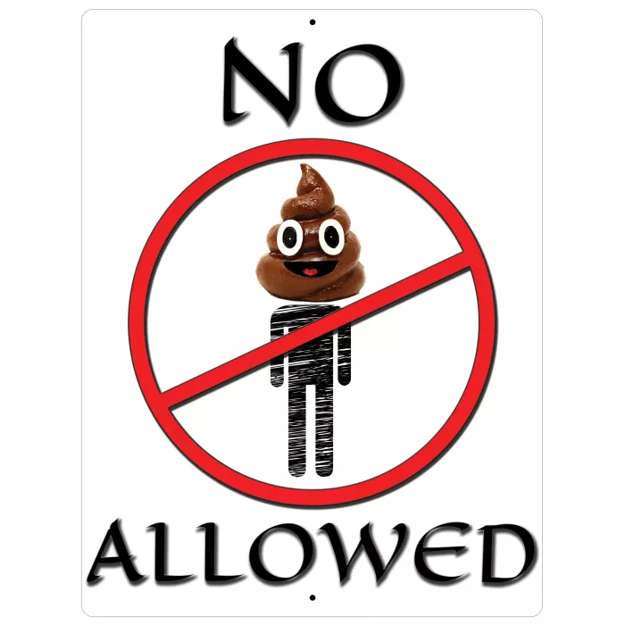 Aluminum Sign - No Poop Heads Allowed Men - 12" x 9"